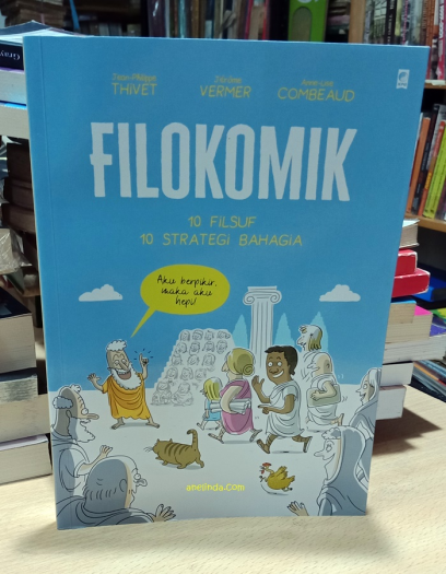 FILOKOMIK - 10 FILSUF 10 STRATEGI BAHAGIA