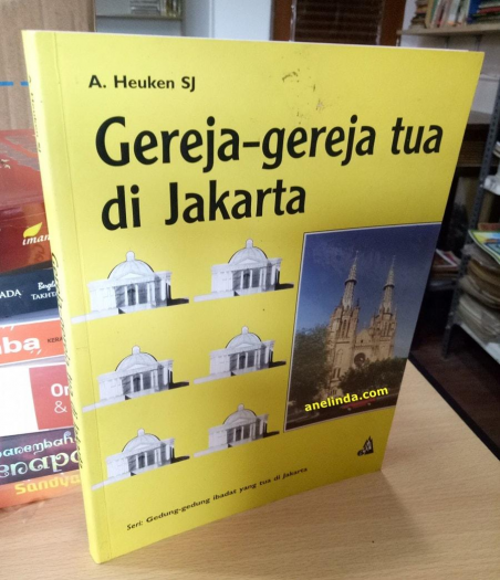 Gereja-gereja Tua di Jakarta