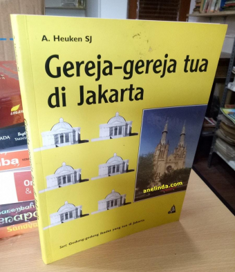 Gereja-gereja Tua di Jakarta