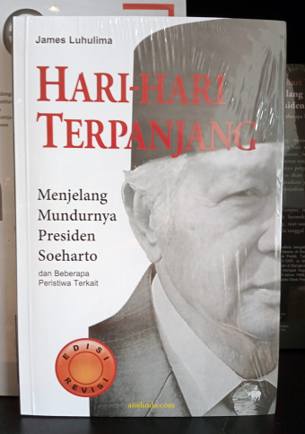 Hari-hari Terpanjang - Menjelang mundurnya Presiden Soeharto 