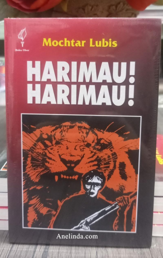 Harimau! Harimau! - Cetakan Baru (Karya Mochtar Lubis)