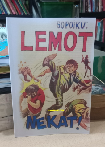 Lemot : Nekat! - Komik Indonesia Klasik karya Sopoiku