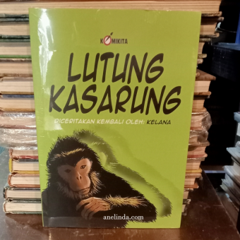Lutung Kasarung - Diceritakan Kembali oleh Kelana