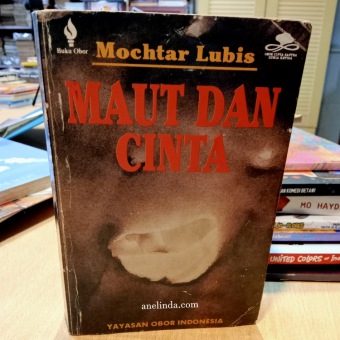 Maut Dan Cinta - oleh Mochtar Lubis