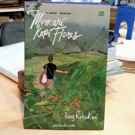 Mencari Kopi Flores - A Graphic Travelogue (Karya Beng Rahadian)
