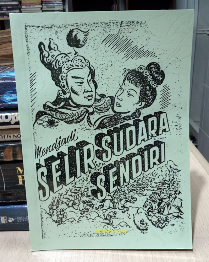 Mendjadi Selir Sudara Sendiri - Oleh Monsieur Kekasih (Edisi Fotocopy)