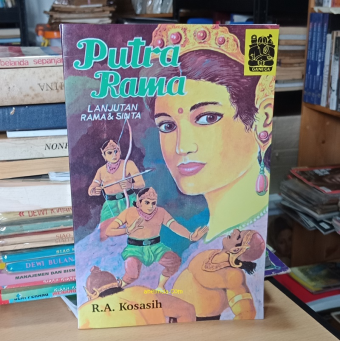 Putra Rama Edisi Soft Cover - Lanjutan Ramayana (Edisi terbaru - Format buku panjang) - Karya R.A. Kosasih