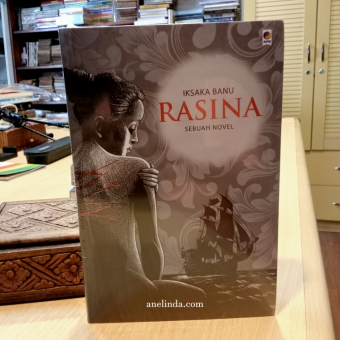Rasina - Sebuah Novel karya Iksaka Banu