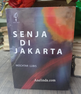 Senja di Jakarta - Karya Mochtar Lubis