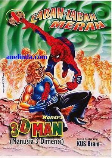 Serial Labah-Labah Merah : Kontra 3D Man (Manusia 3 Dimensi) - Karya Kus Bram