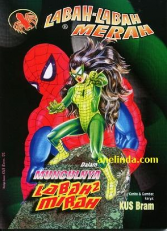 Serial Labah-Labah Merah : Munculnya Labah-Labah Mirah (Karya Kus Bram))