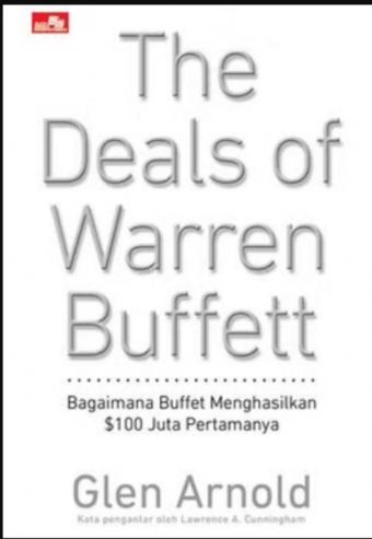 The Deals of Warren Buffet Volume 1 - Edisi Bahasa Indonesia (Oleh Glen Arnold)