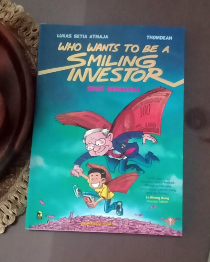 Who Wants to be a Smiling Investor- Edisi Berwarna 