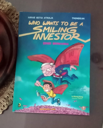 Who Wants to be a Smiling Investor- Edisi Berwarna 